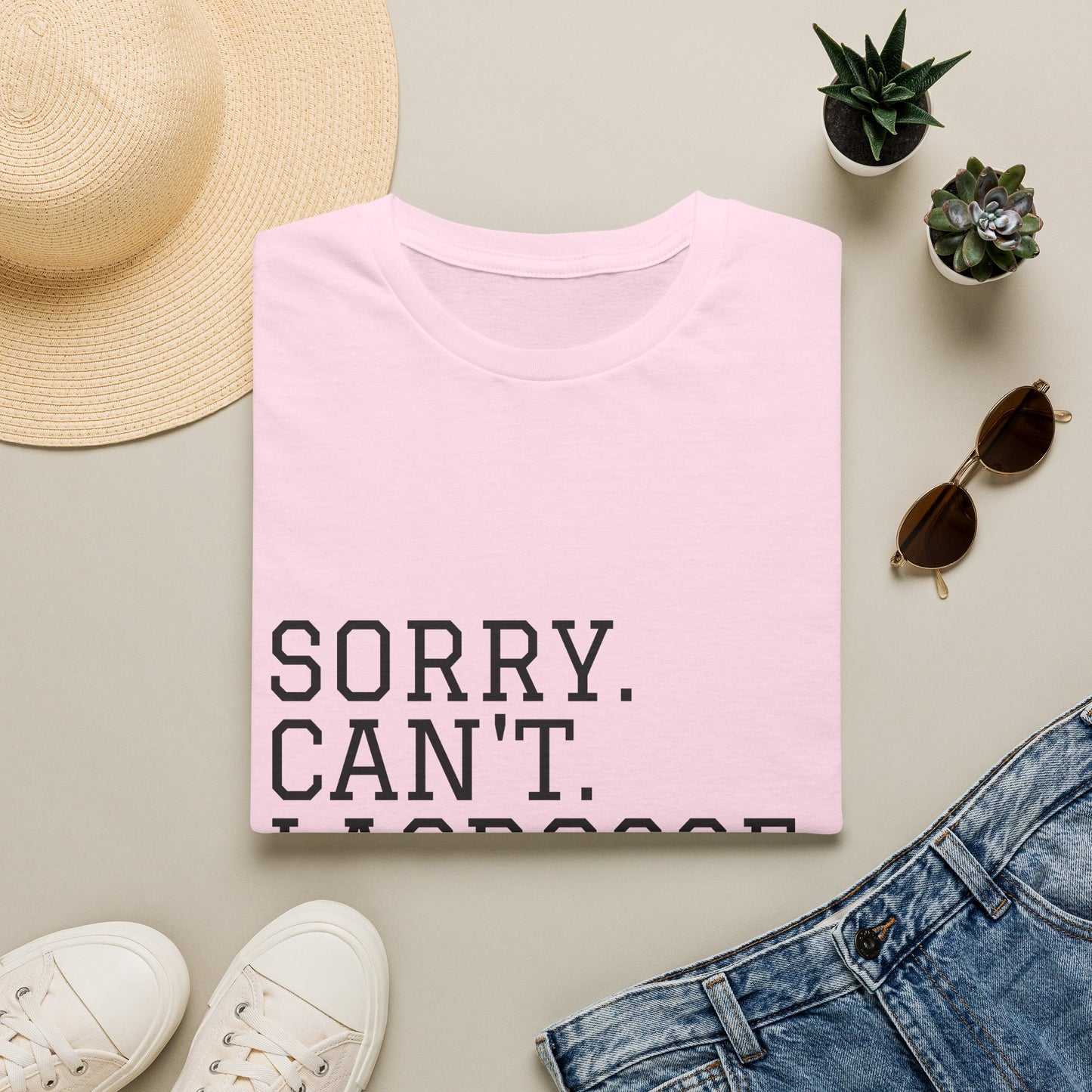 Lightweight Unisex T-Shirt - "Sorry. Can't. Lacrosse. Bye."
